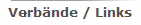 Verb�nde / Links